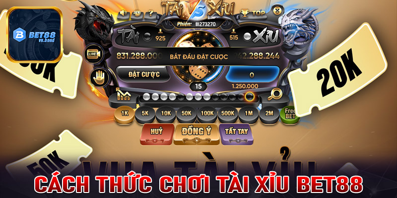 Cách thức chơi tài xỉu Bet88